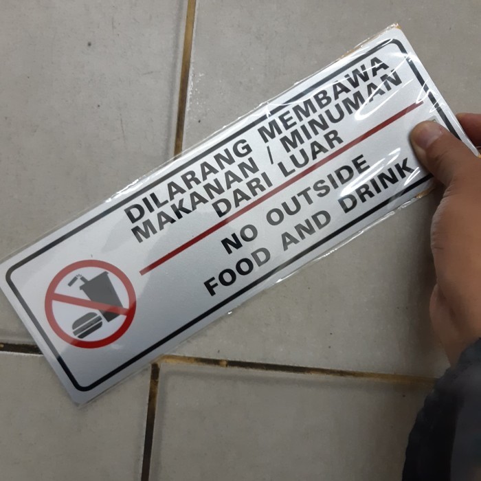 

Stiker Tulisan dilarang membawa makanan/minuman dari luar