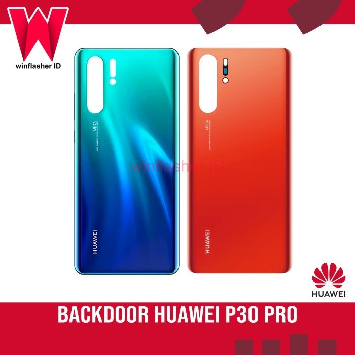 BACKDOOR TUTUP BELAKANG HUAWEI P30 PRO