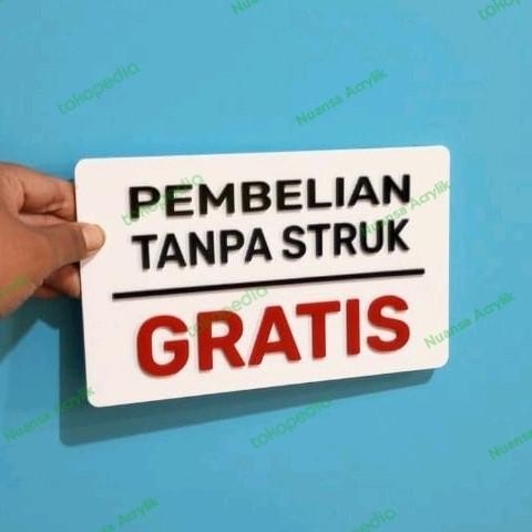 

Big Sale Pembelian Tanpa Struk GRATIS sign In acrylik timbul - Bkground Putih, P20 x T12 cm .,