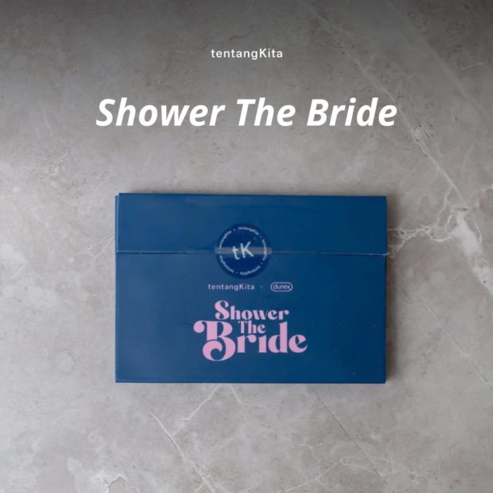 

Permainan Kartu Tentangkita X Durex - Edisi Shower The Bride