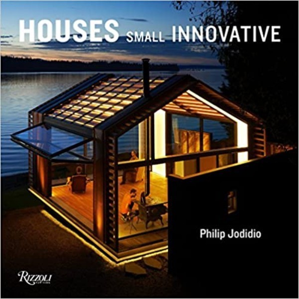 

Small Innovative Houses: Philip Jodidio - 9780847861583