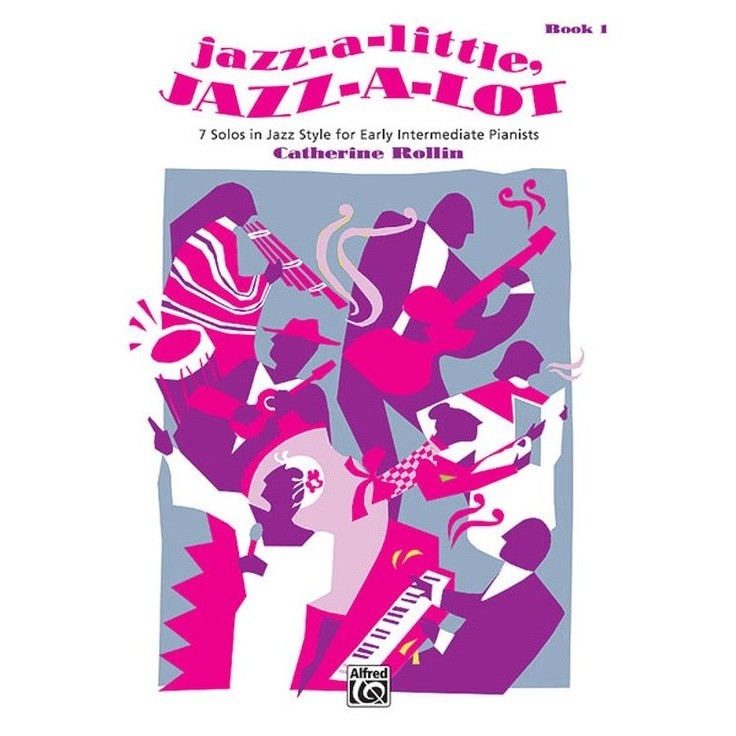 

Jazz Anak - Jazz A Little, Jazz A Lot (Book 1)