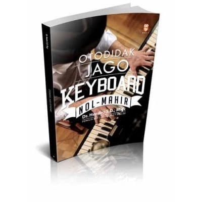 

Otodidak Jago Keyboard Nol Mahir