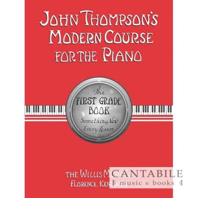 

Buku John ThompsonS Modern Course For The Piano (First Grade)