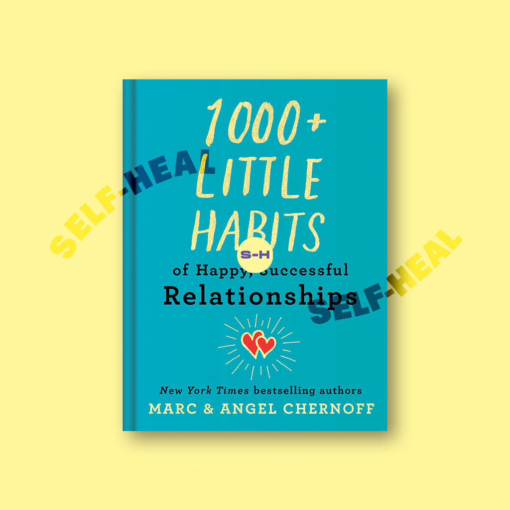

1000 Little Habits of Happy, Successful Relationships - Marc Chernoff