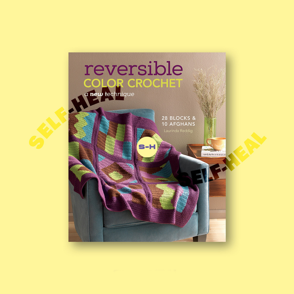 

Reversible Color Crochet - Laurinda Reddig
