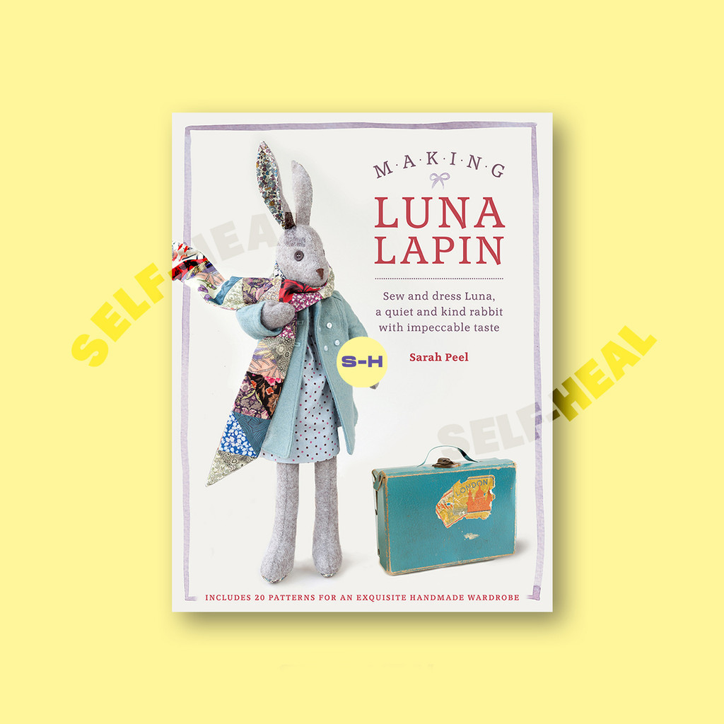 

Making Luna Lapin - Sarah Peel