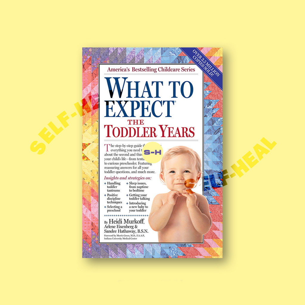 

What to Expect the Toddler Years - Heidi Murkoff
