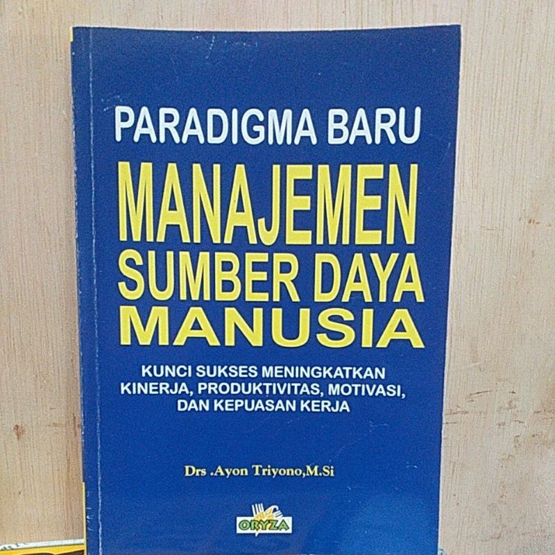 Paradigma Baru Manajemen Sumber Daya Manusia