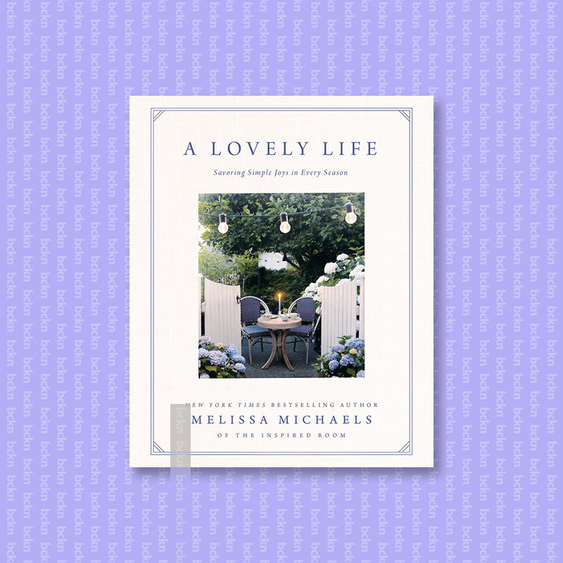 

A Lovely Life - Melissa Michaels
