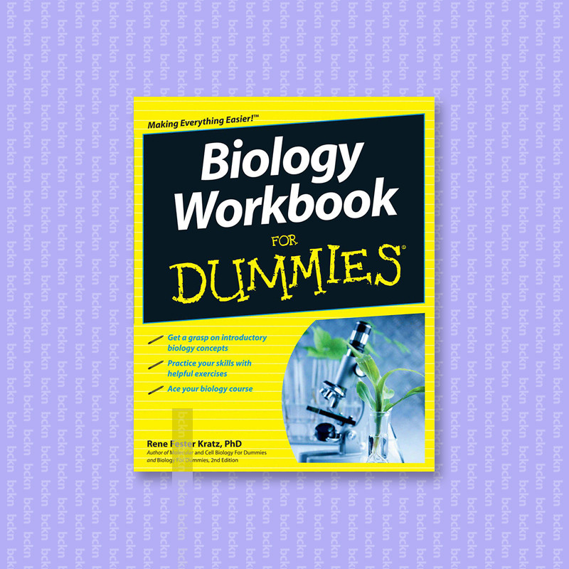 

Biology Workbook For Dummies - Rene Fester Kratz