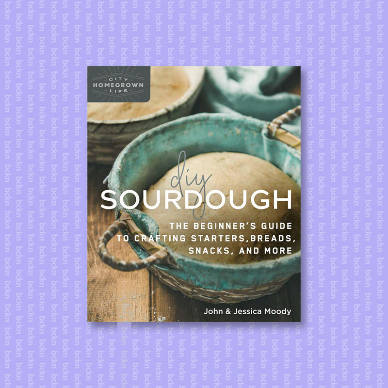 

DIY Sourdough - John Moody