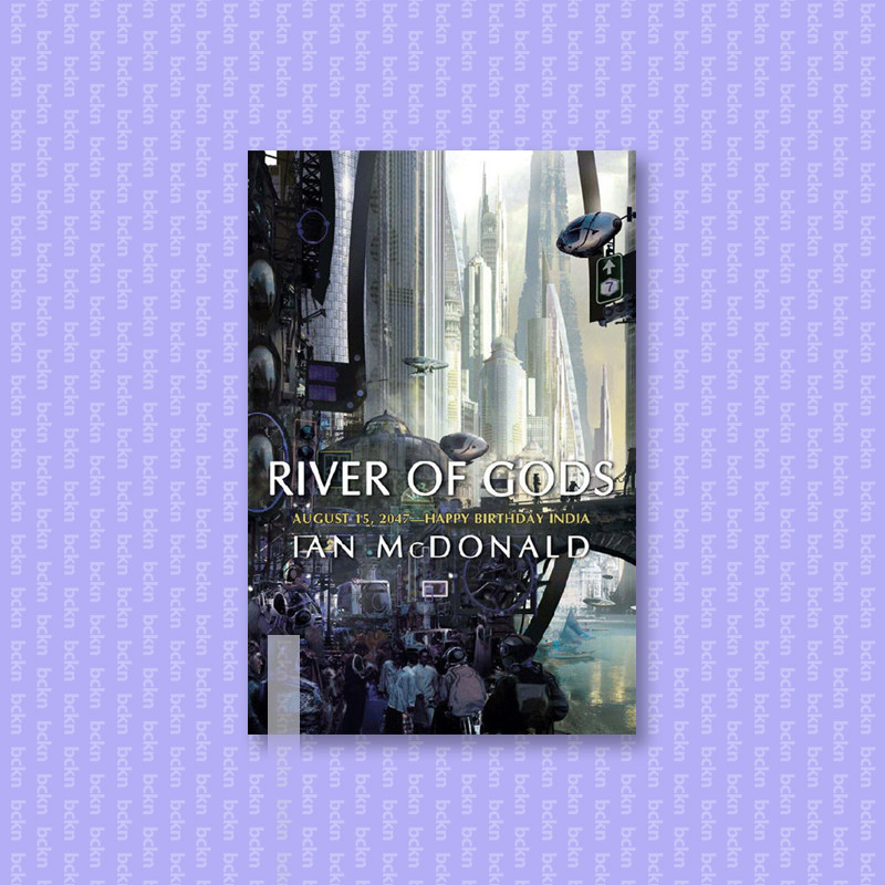 

Ian McDonald - River of Gods