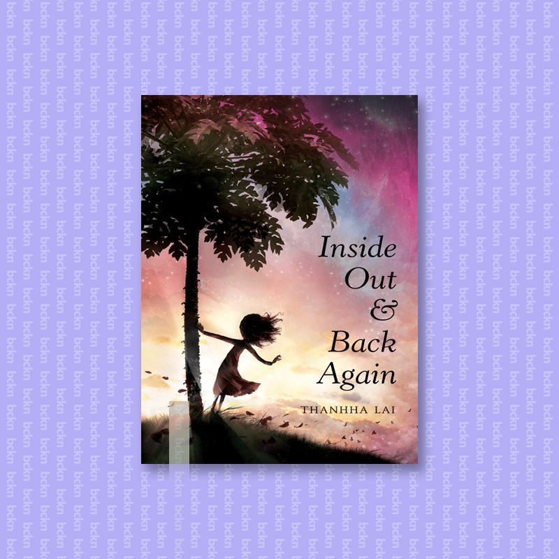 

Inside Out and Back Again - Thanhha Lai
