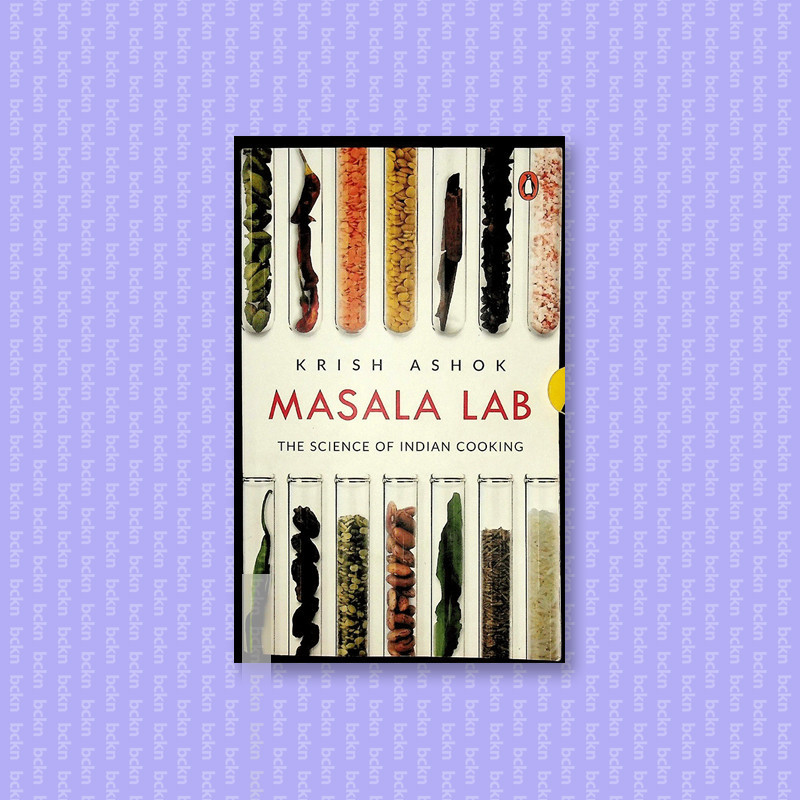 

Masala Lab The Science of Indian Cooking - Krish Ashok