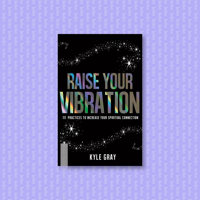 

Raise Your Vibration - Kyle Gray