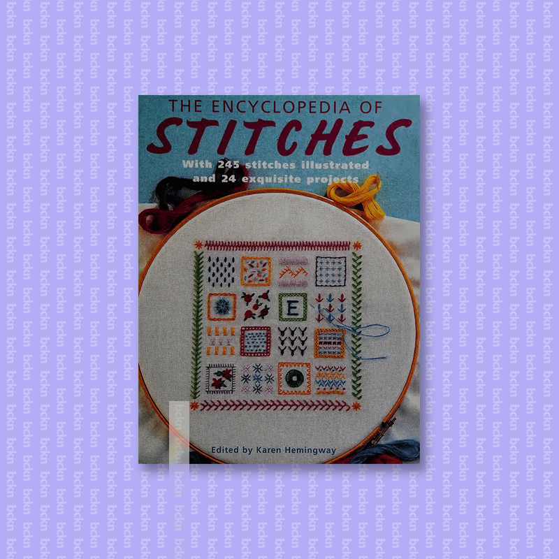 

The encyclopedia of stitches - with 245 st - Karen Hemingway