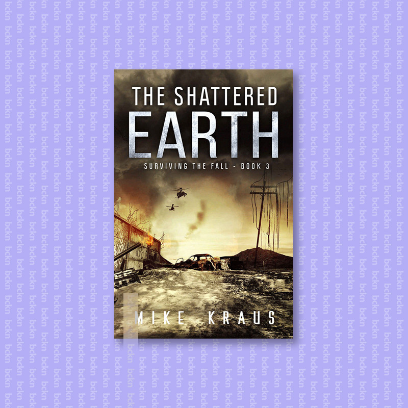 

The Shattered Earth - Book 3 of the Thrilli - Mike Kraus