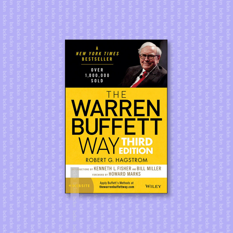 

The Warren Buffett Way - Robert G. Hagstrom