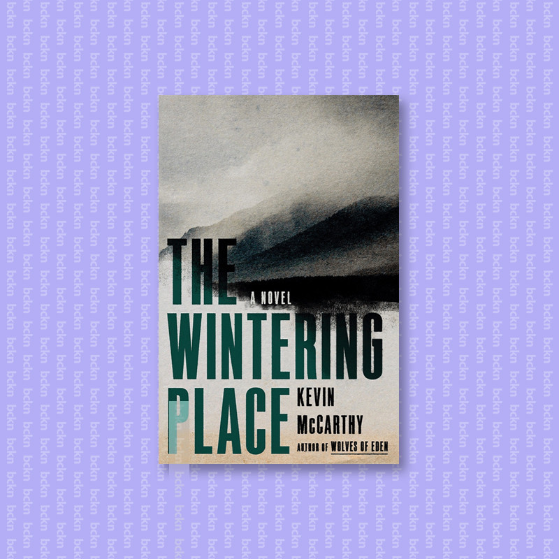 

The Wintering Place - Kevin McCarthy