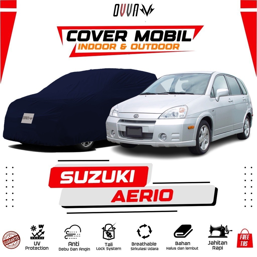 Cover Mobil Suzuki Aerio / Sarung Mobil Suzuki Aerio / Selimut Suzuki Aerio 2002 2003 2004 2006 /