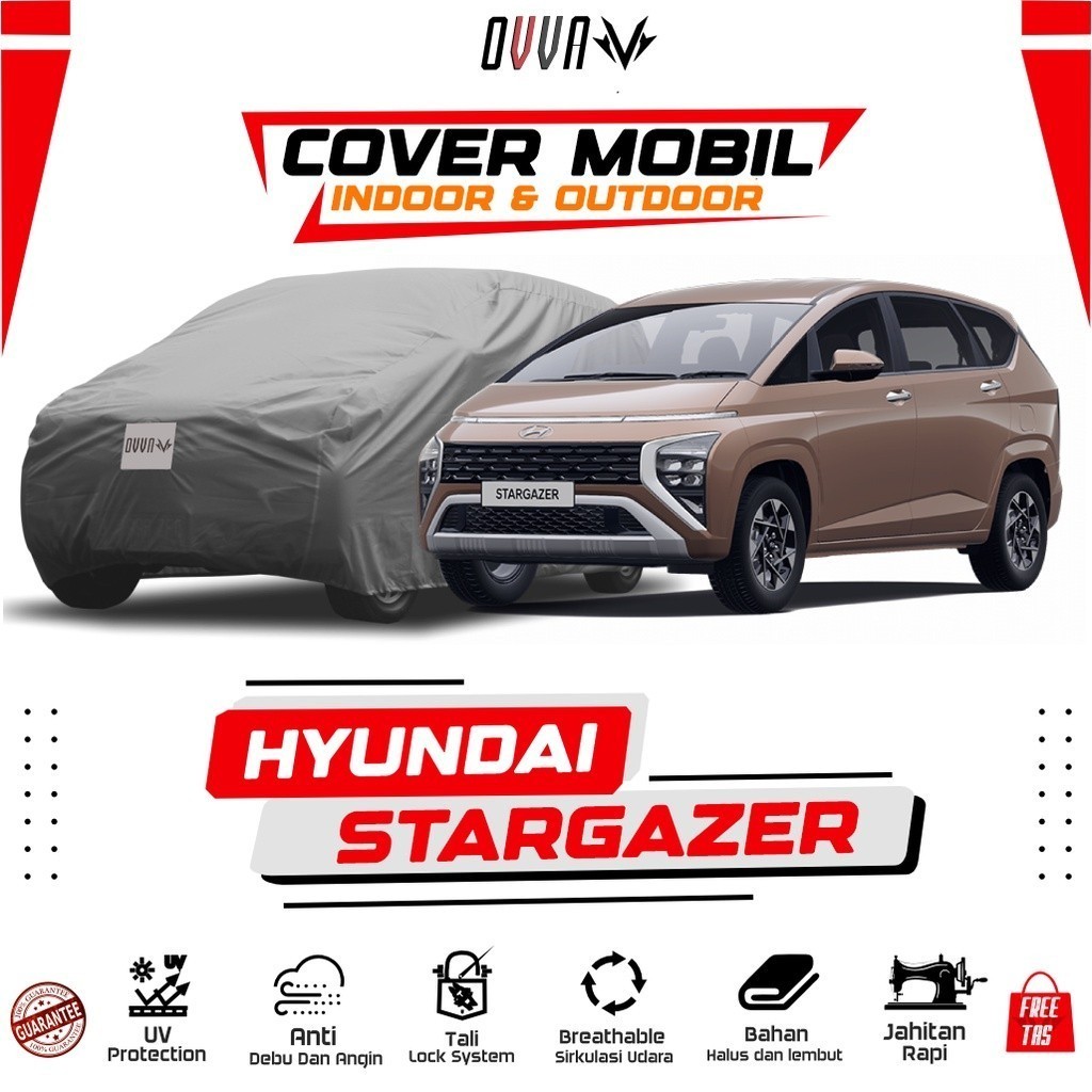 Cover Mobil Hyundai Stargazer / Sarung Mobil Hyundai Stargazer / Body Cover Stargazer