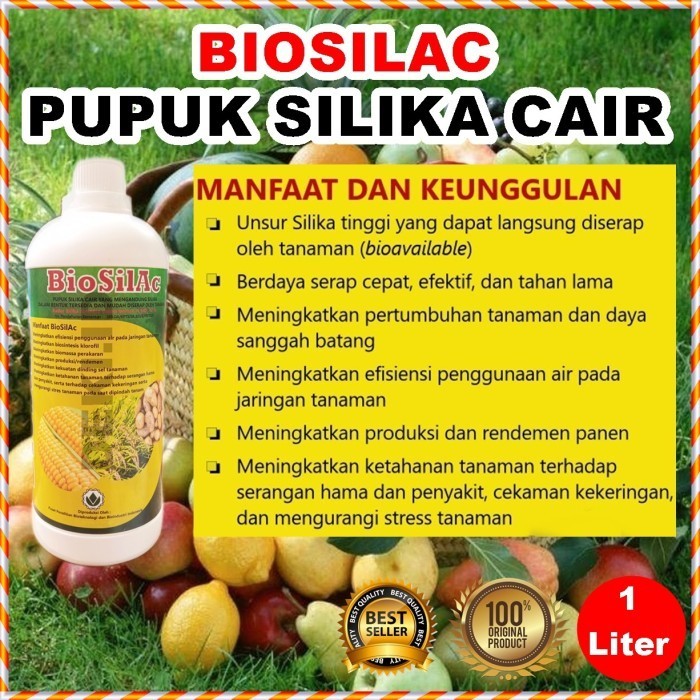 Pupuk Silika Cair Murni Biosilac 1 L Silica Tanaman Buah Sayur Hias