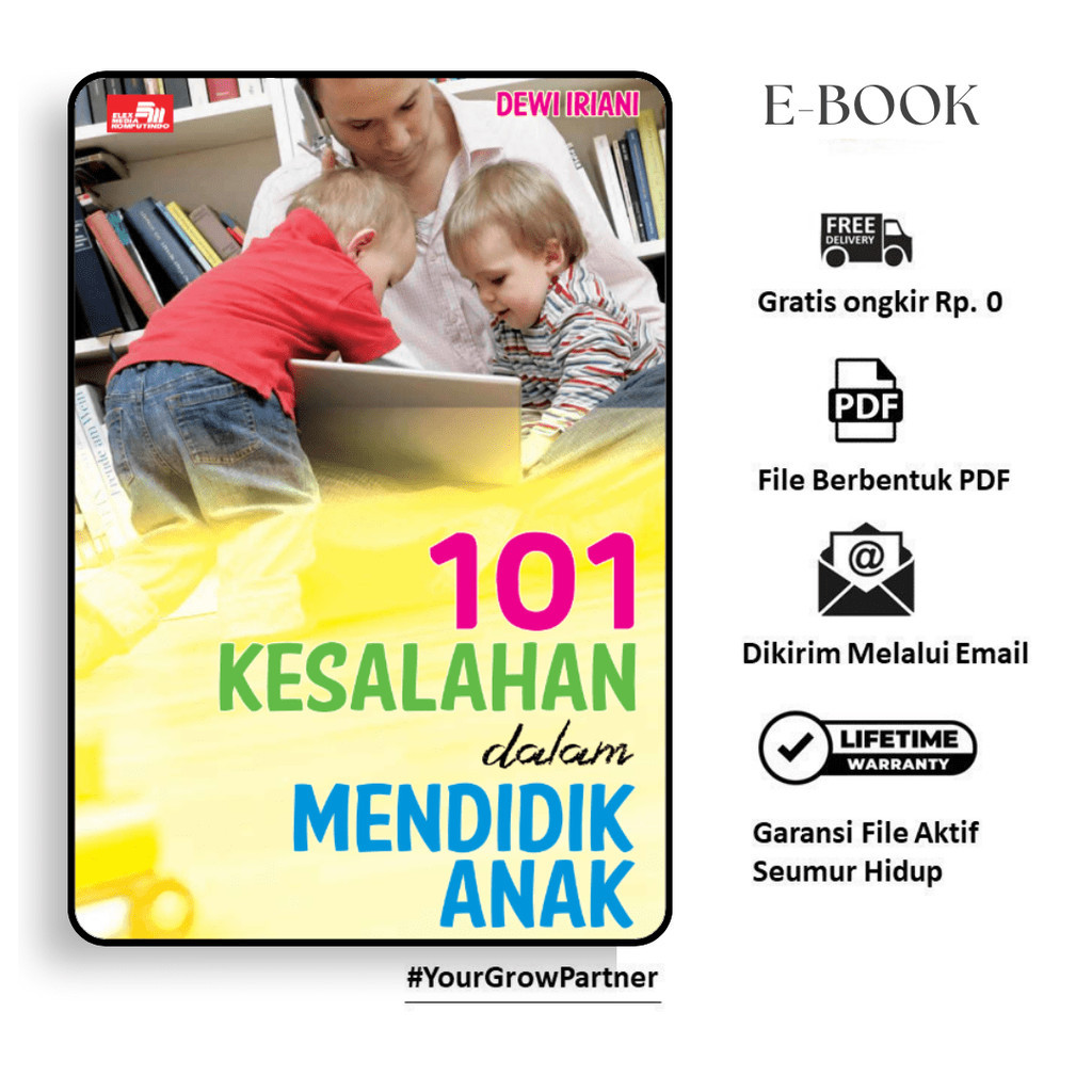 

223. 101 KESALAHAN DALAM MENDIDIK ANAK (DEWI IRIANI) - [-]