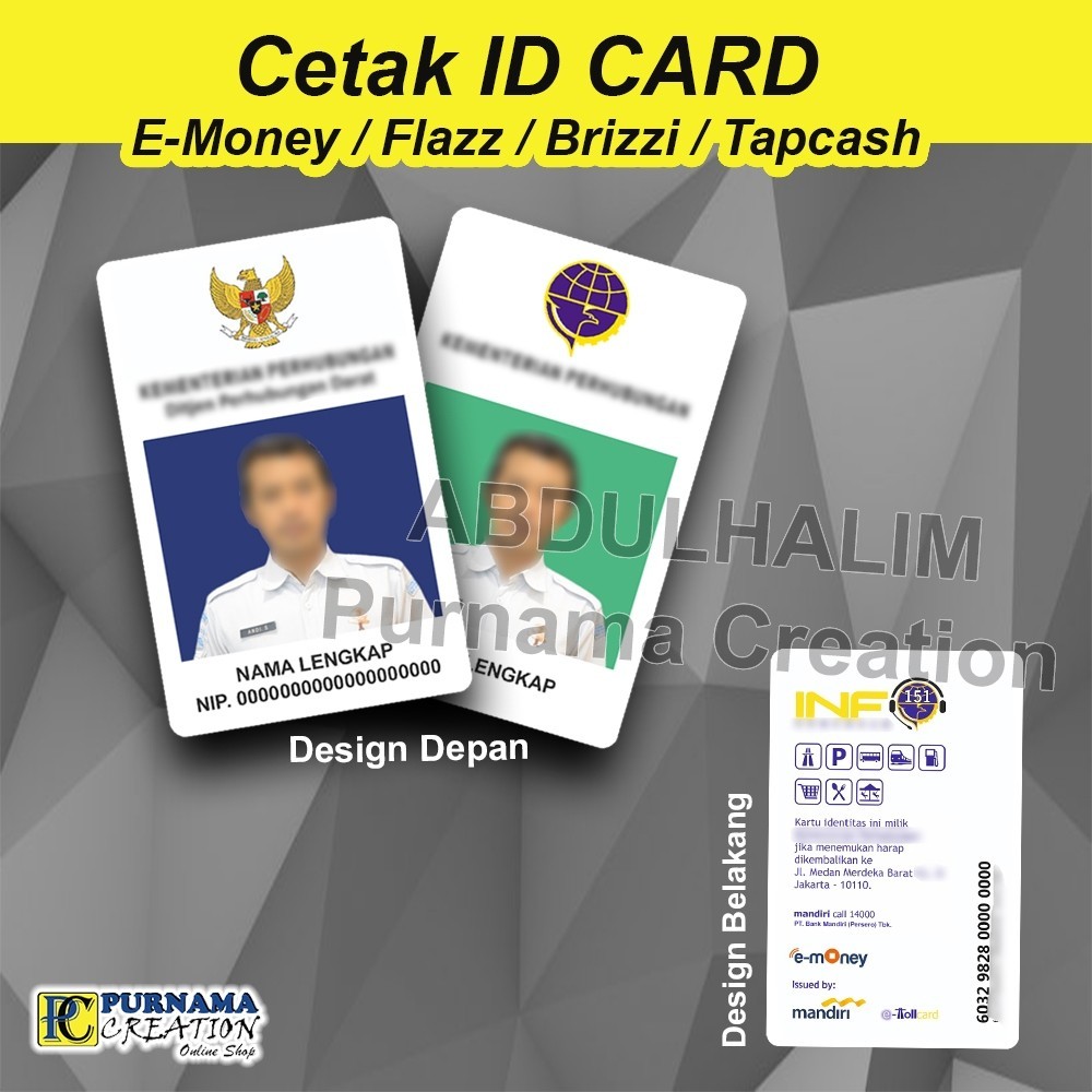 

Cetak ID Card Pegawai Free Desain nametag IDCARD bisa etoll emoney