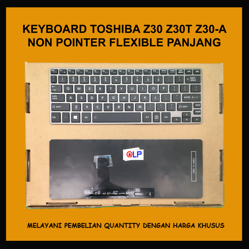 Keyboard Toshiba Z30T Z30 Z30-A Non Pointer Flexible Panjang