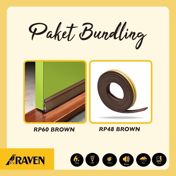 RAVEN DOOR SEAL RP60 BRONZE + RP48 BROWN PAKET PENUTUP CELAH PINTU