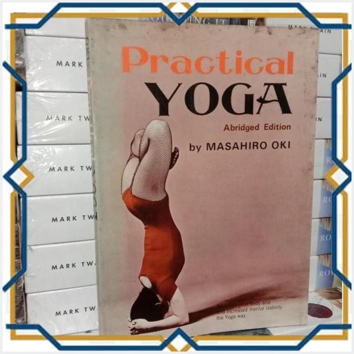 

[RBB] PRACTICAL YOGA ABRIDGED EDITION BY MASAHIRO OKI