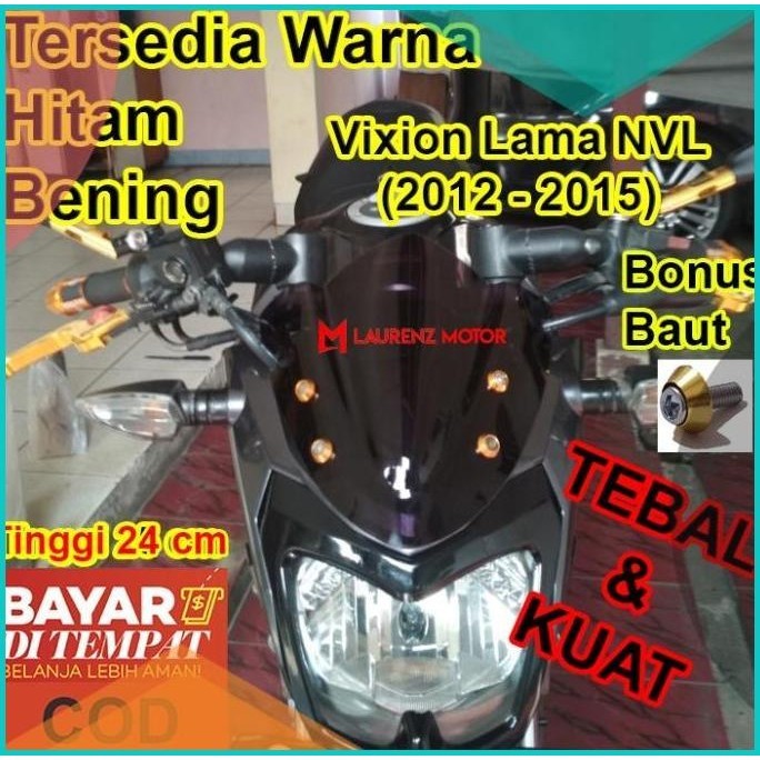 Visor Vixion NVL Lama Windhield Vixion Old 2012 2013 2014 Hitam Bening