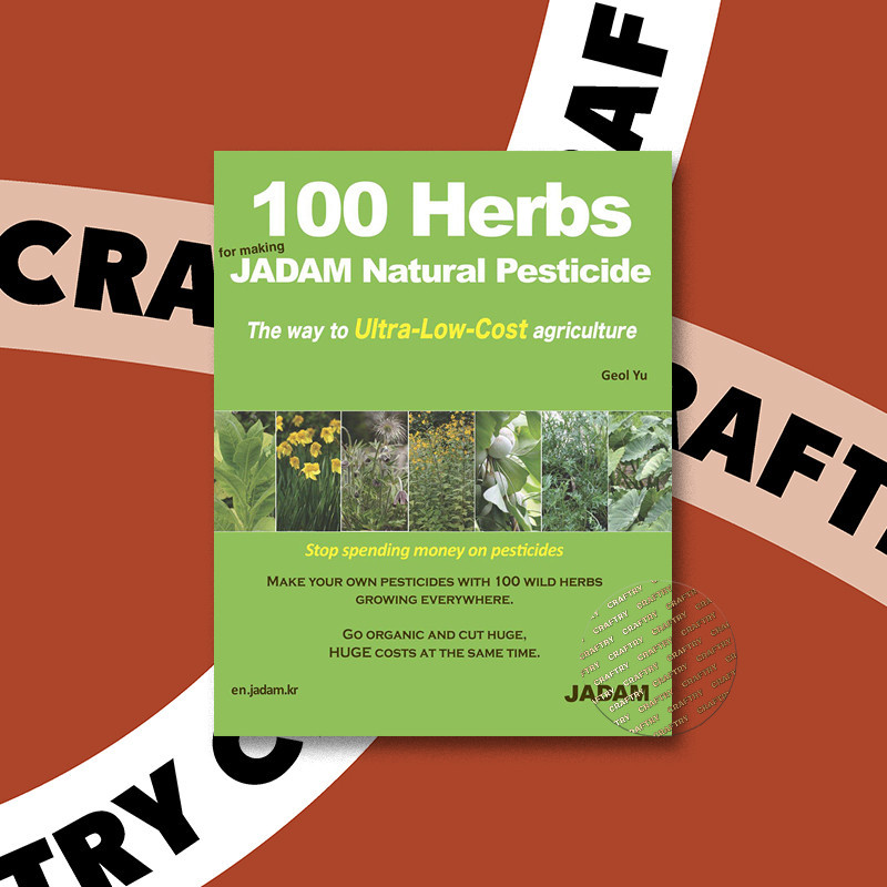 

100 Herbs JADAM Natural Pesticide - Geol Yu