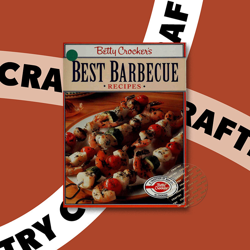 

Betty Crocker's best barbecue recipes - Betty Crocker