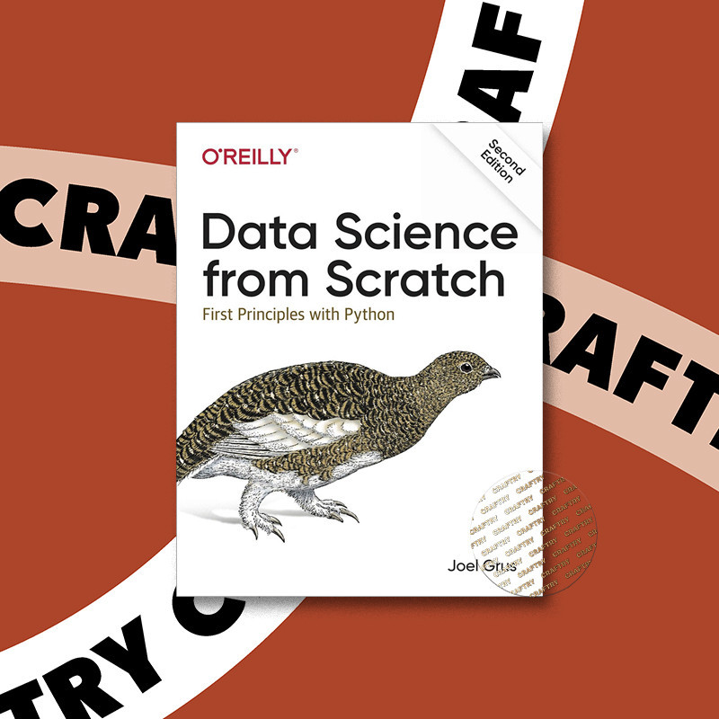 

Data Science from Scratch - Joel Grus
