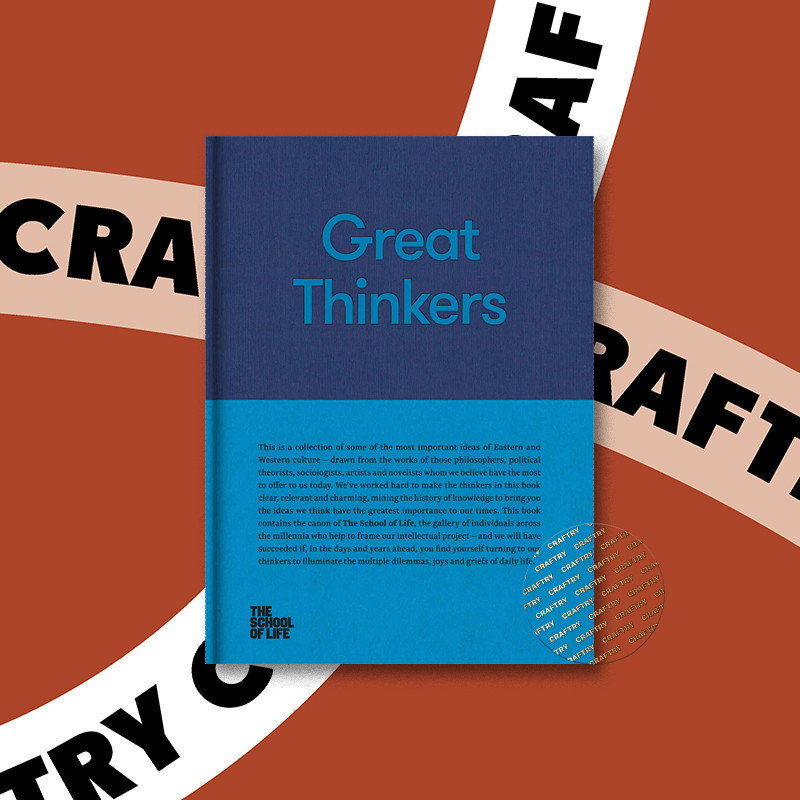 

Great Thinkers - Simple Tools from 60 Great - The School Of Life