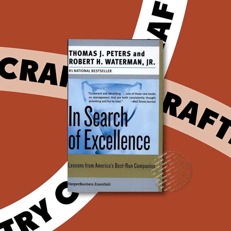 

In Search of Excellence - Thomas J. Peters