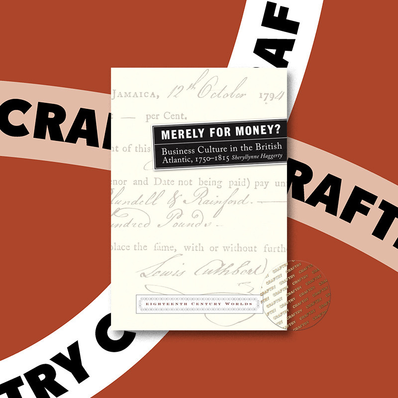 

Merely for Money Business Culture in the B - Sheryllynne Haggerty