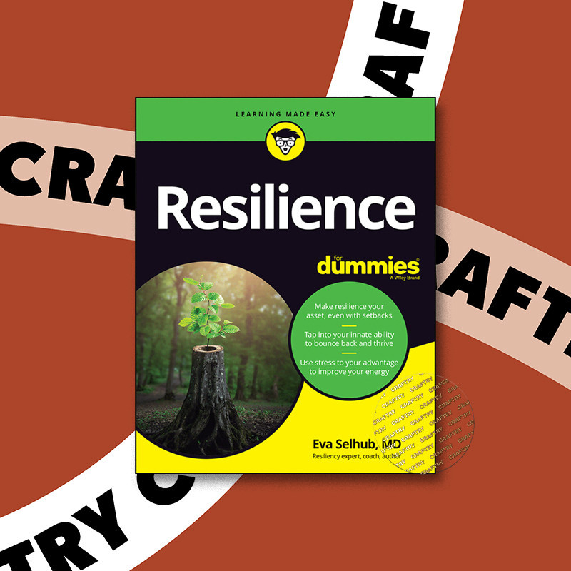 

Resilience for Dummies - Eva Selhub, MD