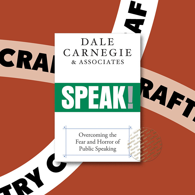 

Speak! - Dale Carnegie