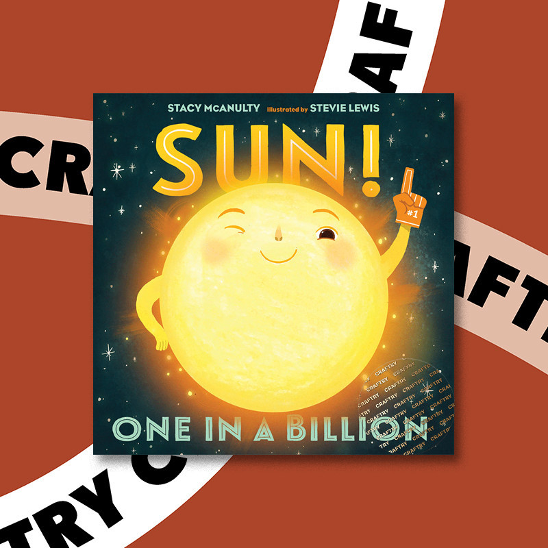 

Sun! One in a Billion - Stacy McAnulty