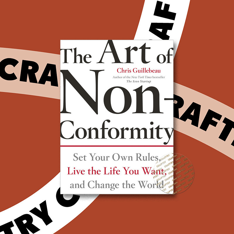 

The Art of Non Conformity - Chris Guillebeau