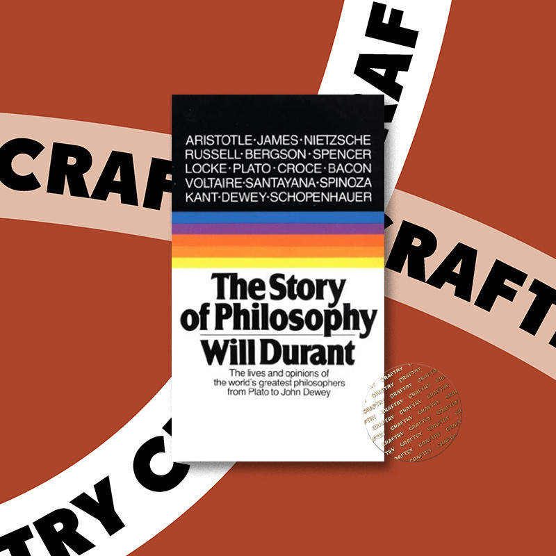 

The Story of Philosophy - the Lives and Opi - Will Durant