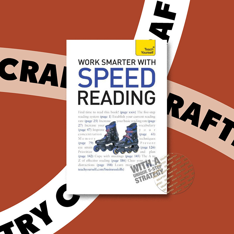 

Work Smarter with Speed Reading A Teach Yo - Tina Konstant