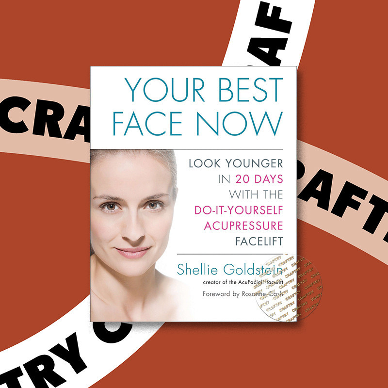

Your Best Face Now - Look Younger in 20 Day - Shellie Goldstein