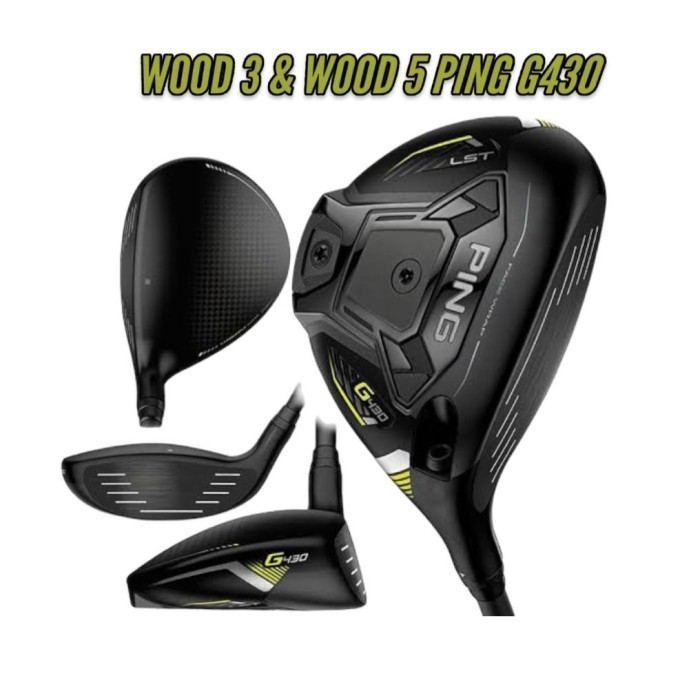 FAIRWAY WOOD 3 & WOOD 5 PING G430 GOLF - STICK GOLF PING GOLF NEW