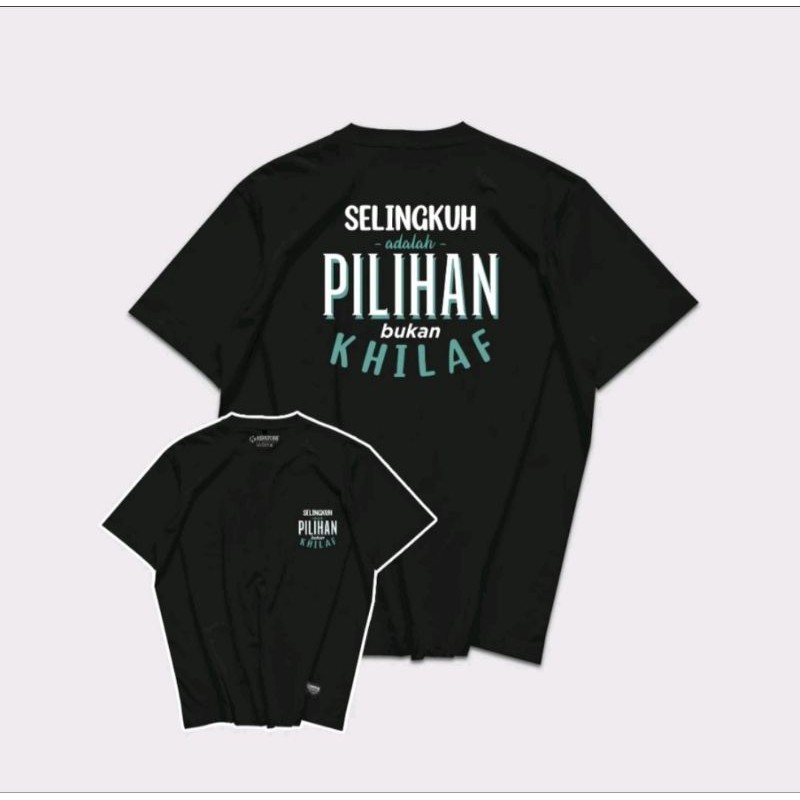 KAOS SELINGKUH ADALAH PILIHAN BUKAN KHILAF