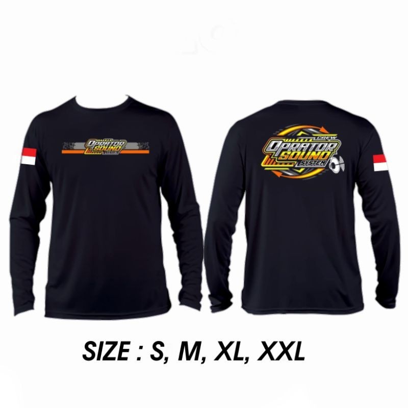 KAOS LENGAN PANJANG OPERATOR SOUND SYSTEM