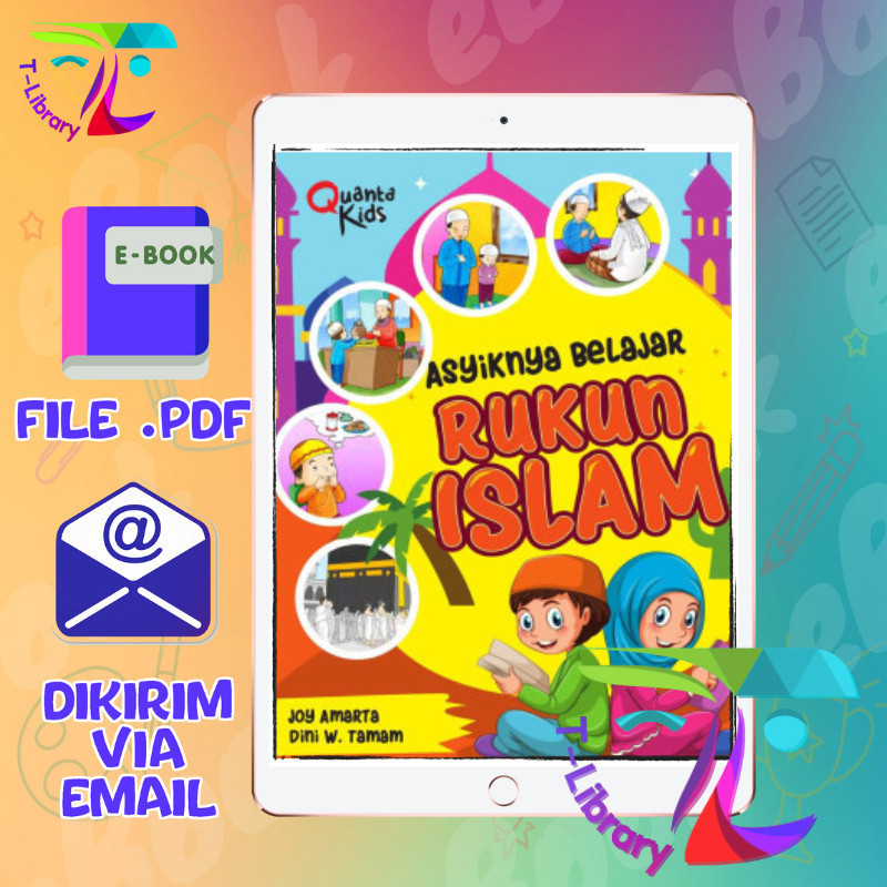 

Asyiknya Belajar Rukun Islam